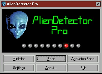 screenshot of Alien Detector Pro, a Windows 95 app with an alien face, green font logo, knight rider style scanner, and 6 buttons at the bottom, including "scan" and "abductee scan" alongside the typical "settings", "about", etc.